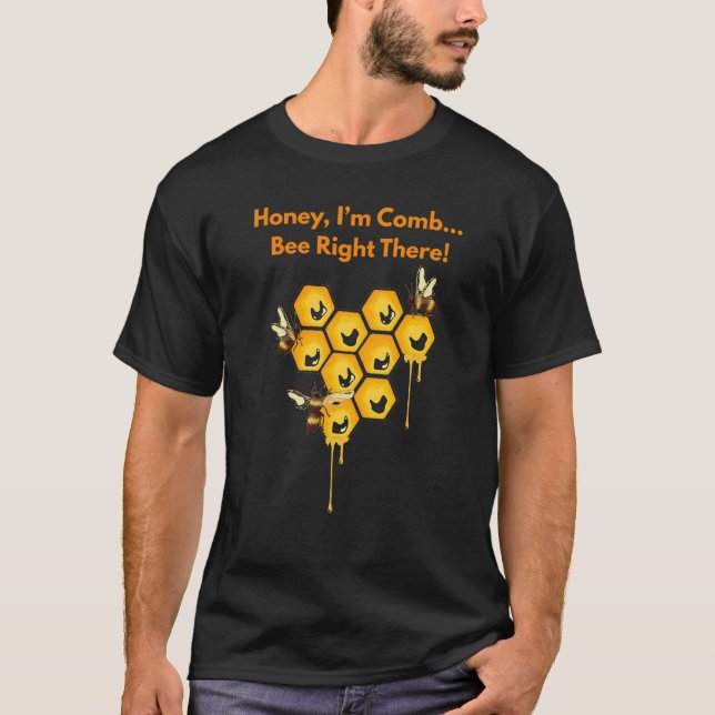 Cute Bee Pun T-Shirt (Front)