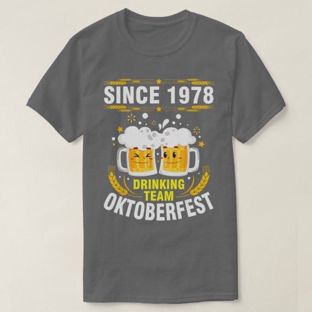 Cute Beer Face Together Since 1978 Drinking Team O T-Shirt (Design Front)