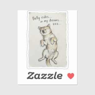 Cute "Belly Rubs In My Dreams" Sleeping Shiba Dog