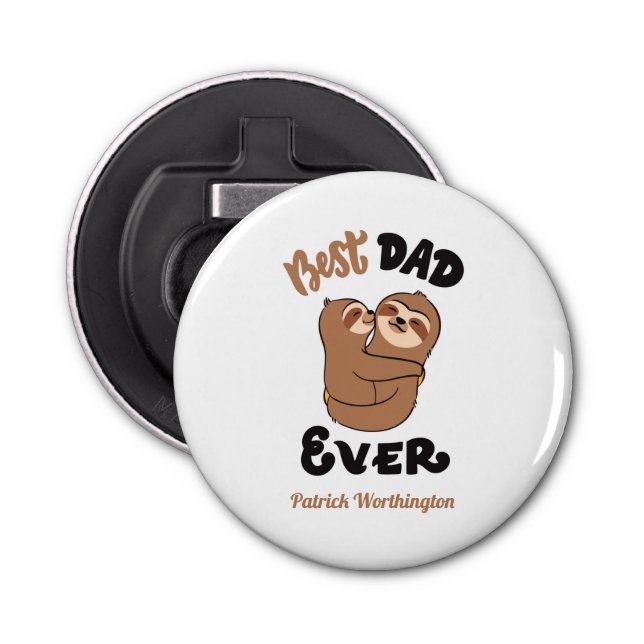 Cute Best Dad Ever Sloth  Bottle Opener (Front)
