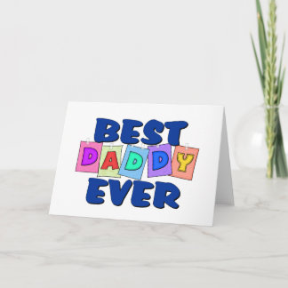 Cute Best Daddy EVER Card