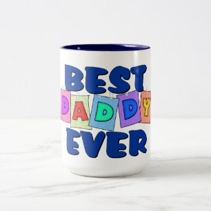 Cute Best Daddy EVER Two-Tone Coffee Mug