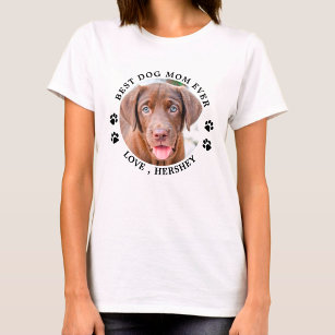 Cute Best Dog Mum Ever Personalised Pet Photo T-Shirt