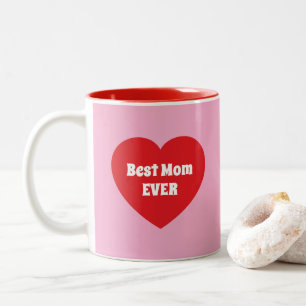 Cute Best Mom Ever Red Heart Simple Pink Two-Tone Coffee Mug