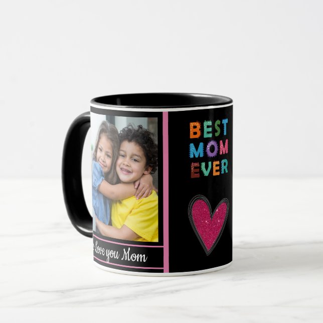 Cute Best Mum Ever Photo Mug (Front Left)