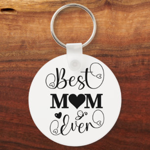 Cute Best Mum Ever Typography Script Key Ring