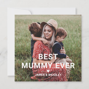 Cute BEST MUMMY EVER Heart Mother's Day Photo Holiday Card