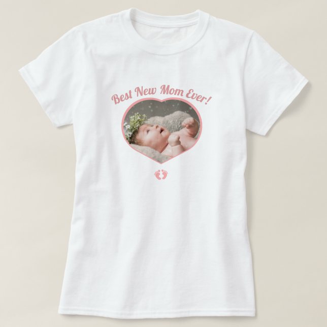 Cute Best New Mother Baby Photo Baby Girl  Heart T T-Shirt (Design Front)