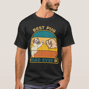 Cute Best Pug Dog Dad T-Shirt