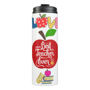 Cute Best Teacher Ever Thermal Tumbler
