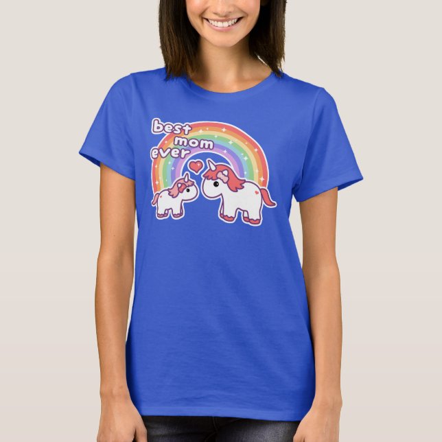 Cute Best Unicorn Mum Ever T-Shirt (Front)