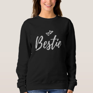 Cute Bestie For Very Best Friends Sweatshirt