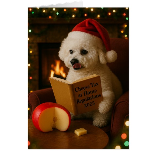 Cute Bichon Frise 'Cheese Tax' Christmas card (Front)