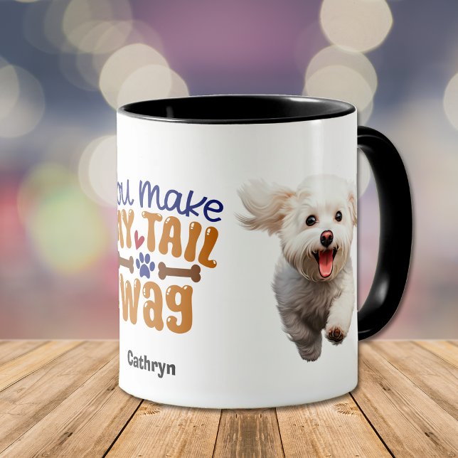 Cute Bichon Frise Dog You Make My Tail Wag Mug (Creator Uploaded)