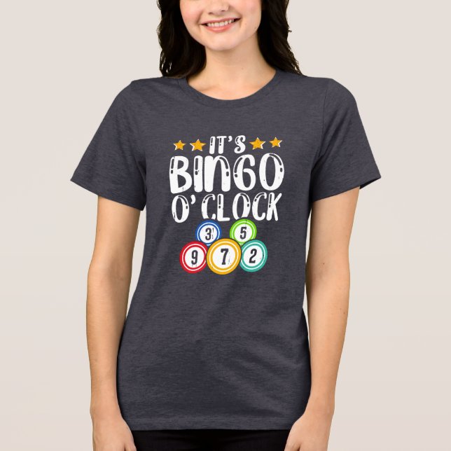 Cute Bingo o'clock word art  Tri-Blend Shirt (Front)