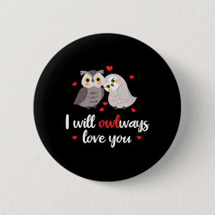 Cute Bird Lover Birdkeeper Valentines Day Puns I W 6 Cm Round Badge