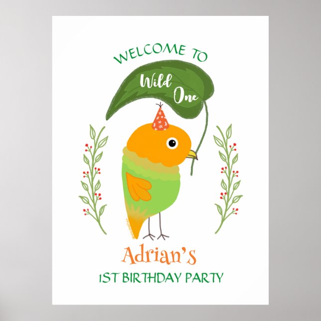 Cute Bird Wild One 1st Birthday Welcome Poster (Front)