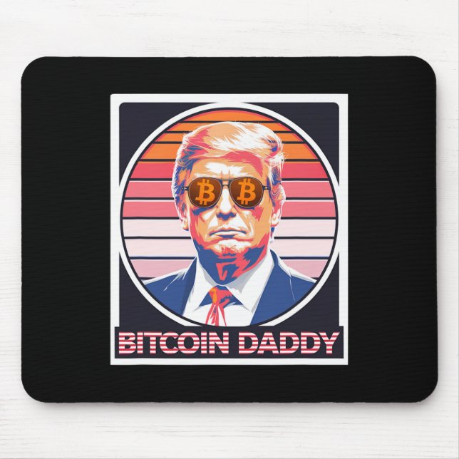 Cute Bitcoin Daddy Trump Crypto King Internet Mone Mouse Mat (Front)