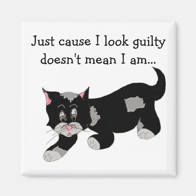 Cute Black Patch Cat With Saying Magnet (Front)