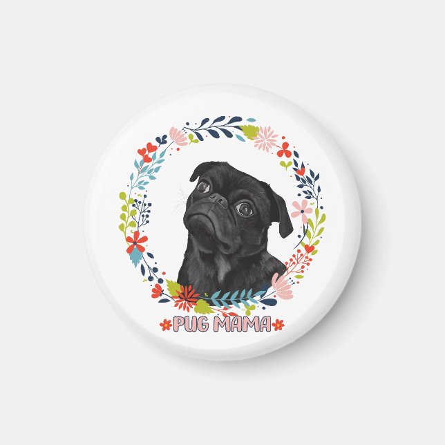 Cute Black Pug - Pug Mama  Magnet (Front)