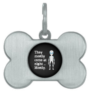 Cute black white alien quote pet ID tag