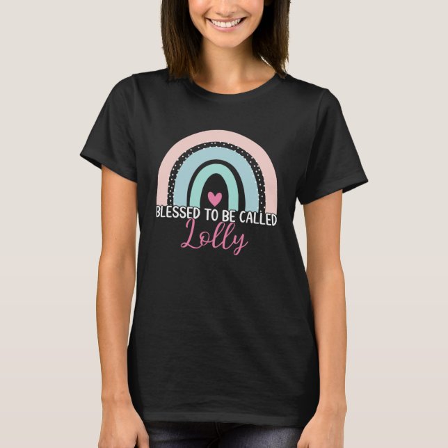 Cute Blessed To Be Called Lolly Boho Rainbow Mom G T-Shirt (Front)