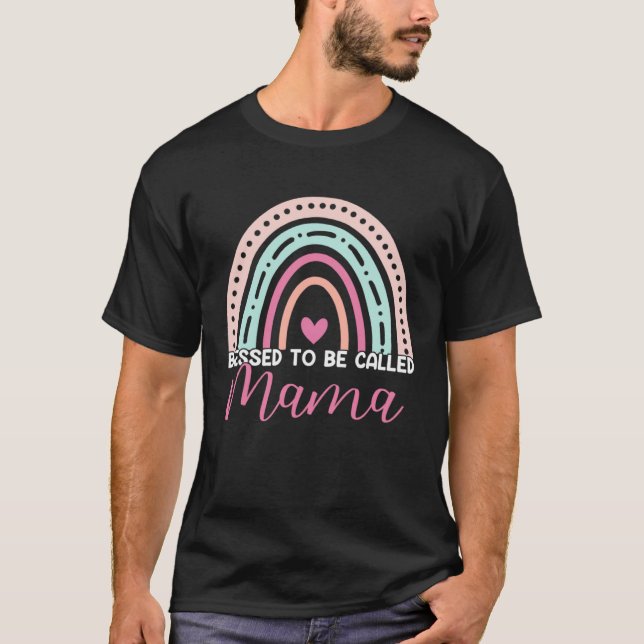 Cute Blessed To Be Called Mama Rainbow Mom Grandma T-Shirt (Front)