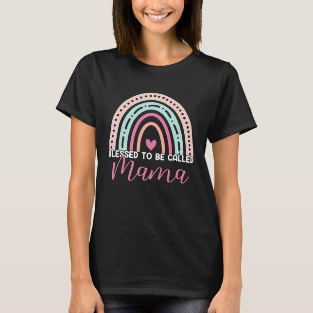 Cute Blessed To Be Called Mama Rainbow Mom Grandma T-Shirt (Front)
