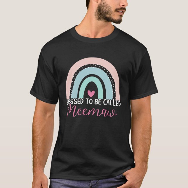 Cute Blessed To Be Called Meemaw Boho Rainbow Mom  T-Shirt (Front)