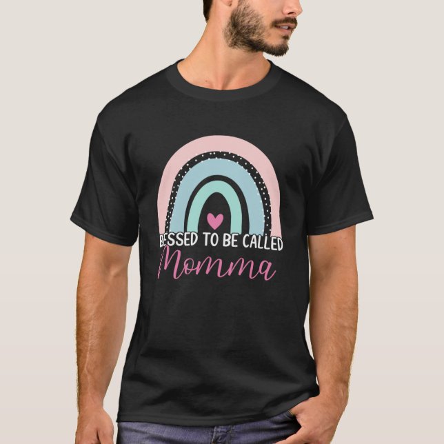 Cute Blessed To Be Called Momma Boho Rainbow Mum G T-Shirt (Front)
