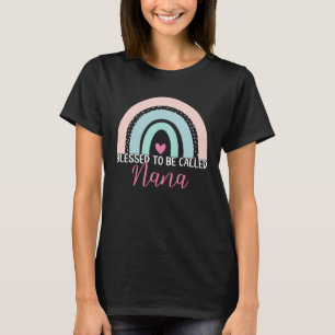 Cute Blessed To Be Called Nana Boho Rainbow Mom Gr T-Shirt