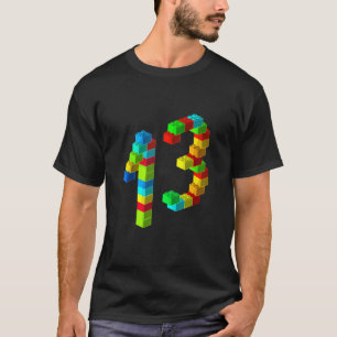 Cute Block Building 13th Birthday 13 Years Old Bo T-Shirt