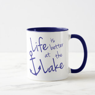 cute blue LIFE IS  BETTER AT THE LAKE    Mug