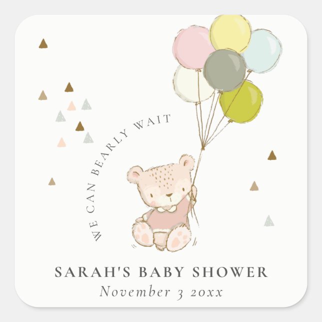 Cute Blush Bearly Wait Bear Balloon Baby Shower Square Sticker (Front)