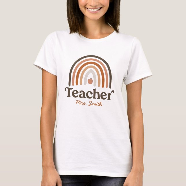 Cute Boho Typography | Modern Rainbow Teacher T-Shirt (Front)