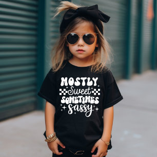 Cute Bold Mostly Sweet Sometimes Sassy Fun T-Shirt