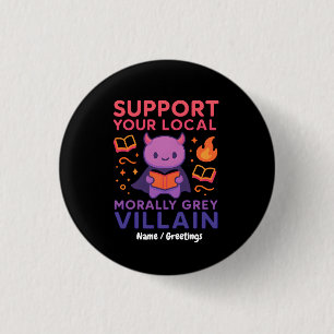 Cute Book-Lover Villain Morally Grey Character 3 Cm Round Badge