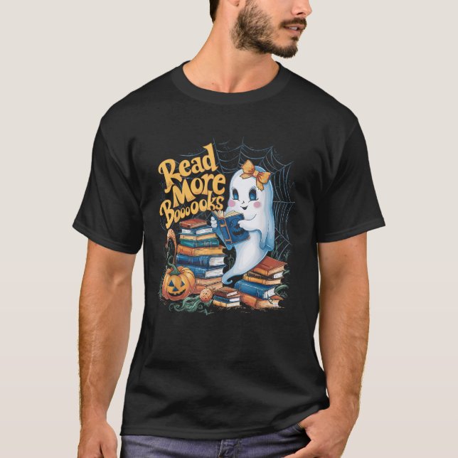 Cute Books Ghost Read More Booooks Funny Teacher H T-Shirt (Front)