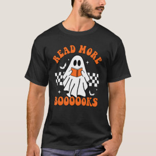 Cute Booooks Ghost Read More Books Funny Teacher H T-Shirt
