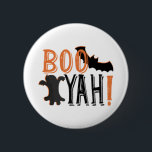 cute booyah halloween 6 cm round badge<br><div class="desc">cute booyah halloween gifts</div>