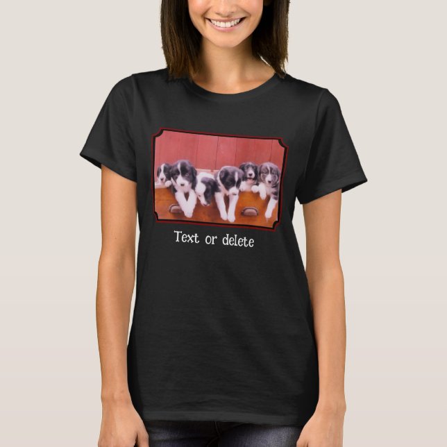 Cute Border Collie Puppies Personalized T-Shirt (Front)