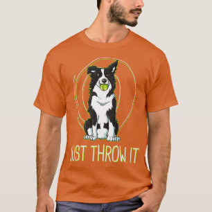 Cute Border Collie The Best T-Shirt