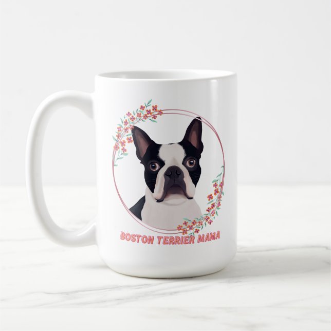 Cute Boston Terrier - Boston Terrier Mama Coffee Mug (Left)