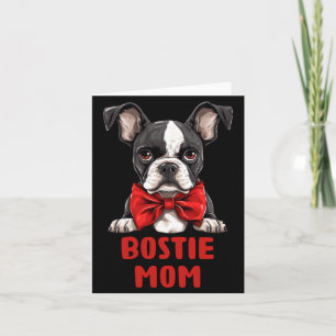 Cute Boston Terrier Mum Dog Lovers Gift Puppy Card
