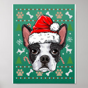 Cute Boston Terrier Ugly Christmas Sweater Santa Poster