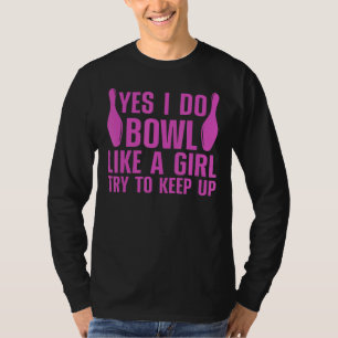 Cute Bowling For Women Girls Bowler Spare Me Ladie T-Shirt