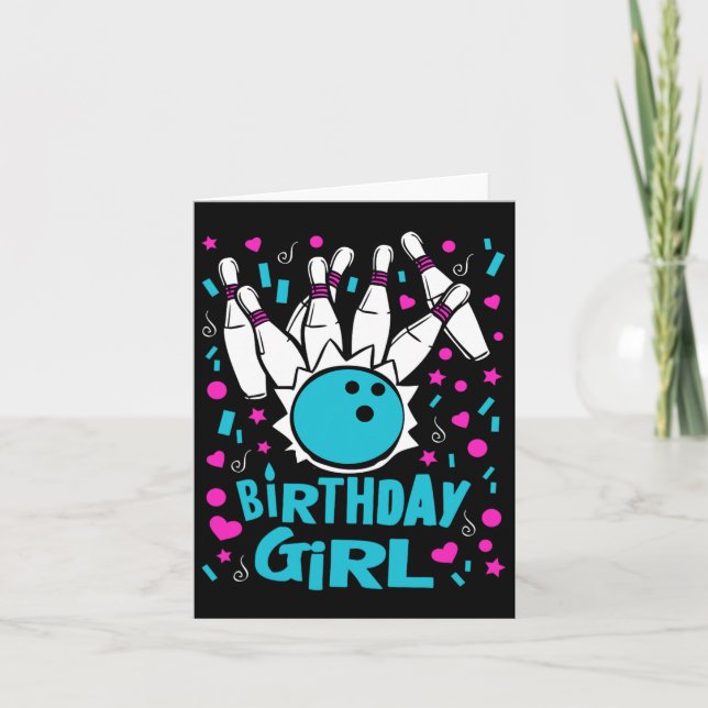 Cute Bowling Party Birthday Girl Kids Pins Bowler  Card (Front)