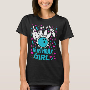 Cute Bowling Party Birthday Girl Kids Pins Bowler T-Shirt
