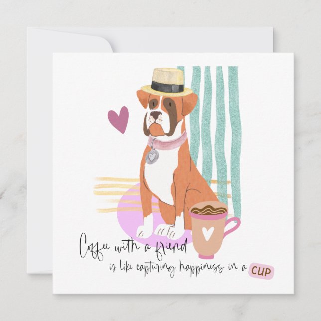 Cute Boxer Dog Coffee Happiness Quote Any Occasion Card (Front)