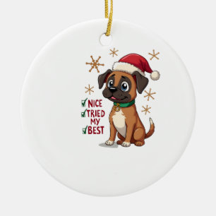 Cute Boxer dog Dog Christmas Nice Tried my Best ( Ceramic Tree Decoration